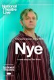National Theatre Live: Nye Movie Poster