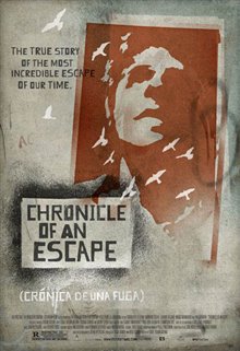 Chronicle of an Escape - Photo Gallery