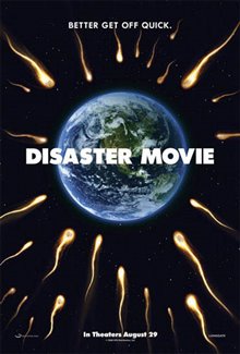 Disaster Movie - Photo Gallery