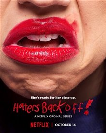 Haters Back Off! (Netflix) - Photo Gallery