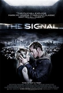 The Signal (2007) - Photo Gallery