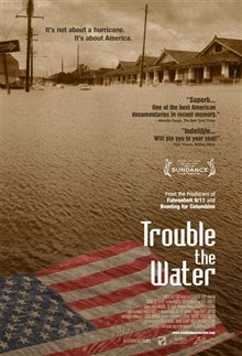 Trouble the Water - Photo Gallery