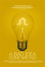 A Bad Idea Gone Wrong Movie Poster