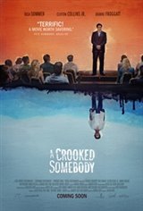 A Crooked Somebody Movie Poster