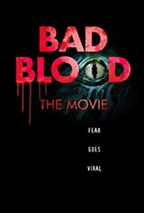 Bad Blood: The Movie Movie Poster