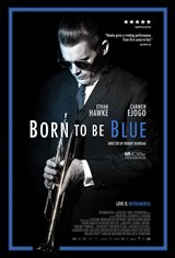 Born to be Blue (v.o.a.) Movie Poster