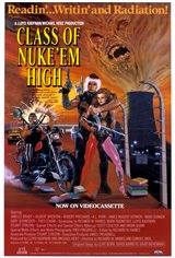 Class of Nuke 'Em High Movie Poster
