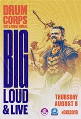 DCI 2019: Big, Loud & Live 16 Movie Poster