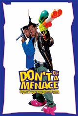 Don't be a Menace to South Central While Drinking Your Juice in the Hood Movie Poster