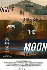 Don't Come Back From the Moon Movie Poster