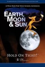 Earth, Moon & Sun Movie Poster