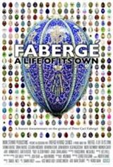 Faberge: A Life of Its Own Movie Poster