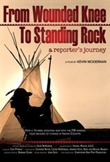 From Wounded Knee to Standing Rock: A Reporter's Journey Movie Poster