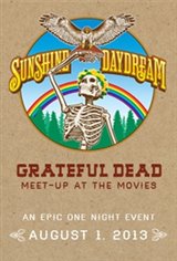 Grateful Dead Meet Up Sunshine Daydream Movie Poster