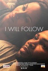 I Will Follow Movie Poster