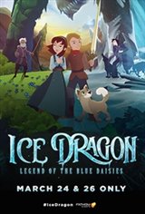 Ice Dragon: Legend of the Blue Daises Movie Poster