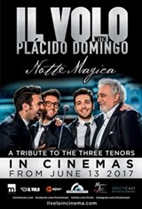 Il Volo with Plácido Domingo: Notte Magica - A Tribute to the Three Tenors Movie Poster