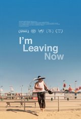 I'm Leaving Now Movie Poster