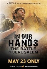 IN OUR HANDS: Battle for Jerusalem Movie Poster