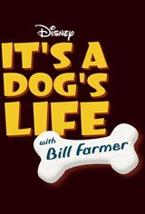 It's a Dog's Life with Bill Farmer (Disney+) Movie Poster