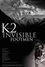 K2 and the Invisible Footmen Movie Poster