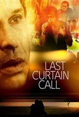 Last Curtain Call Movie Poster