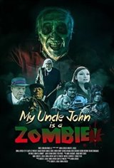 My Uncle John Is a Zombie! Movie Poster