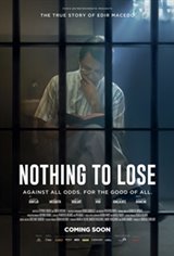 Nothing to Lose (Nada a Perder - Contra Tudo. Por Todos.) Movie Poster