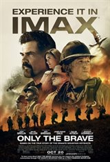 Only the Brave: The IMAX Experience Movie Poster
