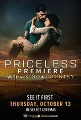 PRICELESS Premiere with for KING & COUNTRY Movie Poster