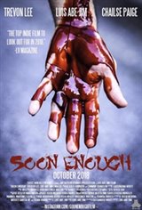 Soon Enough Movie Poster