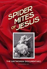 Spider Mites of Jesus: The Dirtwoman Documentary Movie Poster