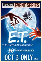 TCM Presents E.T. The Extra-Terrestrial 30th Anniversary Event Movie Poster
