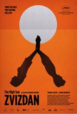 The High Sun (Zvizdan) Movie Poster