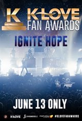 The K-LOVE Fan Awards "Ignite Hope" Movie Poster