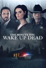 The Minute You Wake Up Dead Poster