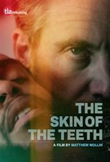 The Skin of the Teeth Movie Poster