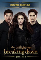 The Twilight Saga: Breaking Dawn Parts 1 & 2 Movie Poster