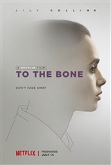 To the Bone (Netflix) Poster