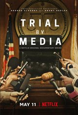 Trial by Media (Netflix) Poster