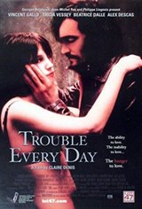 Trouble Every Day Movie Poster
