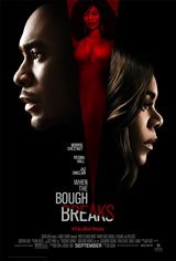 When the Bough Breaks (v.o.a.) Movie Poster