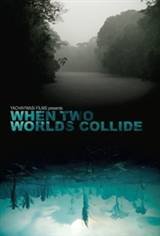 When Two Worlds Collide Movie Poster