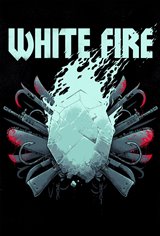 White Fire Movie Poster