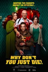 Why Don't You Just Die! Movie Poster