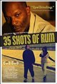 35 Shots of Rum Movie Poster