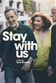 Stay with Us Movie Poster