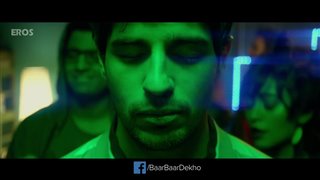 Baar Baar Dekho - Official Trailer