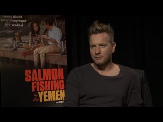 Ewan McGregor (Salmon Fishing in the Yemen)