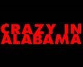 Crazy In Alabama - Photo Gallery